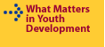 What Matters in Youth Development