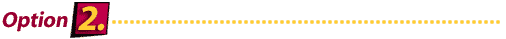 OPTION 2: